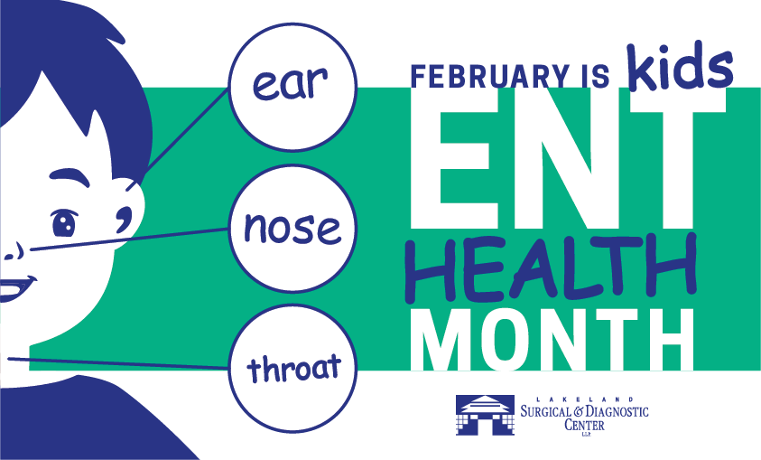 February is Kids ENT Health Month Graphic